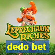 dedo bet